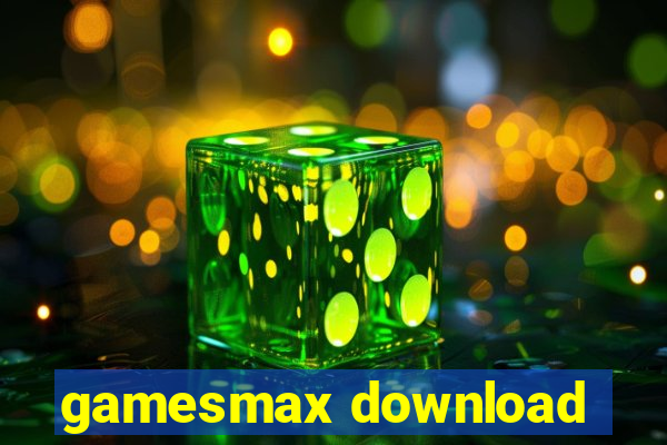 gamesmax download